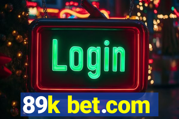 89k bet.com